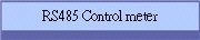 RS485 Control meter